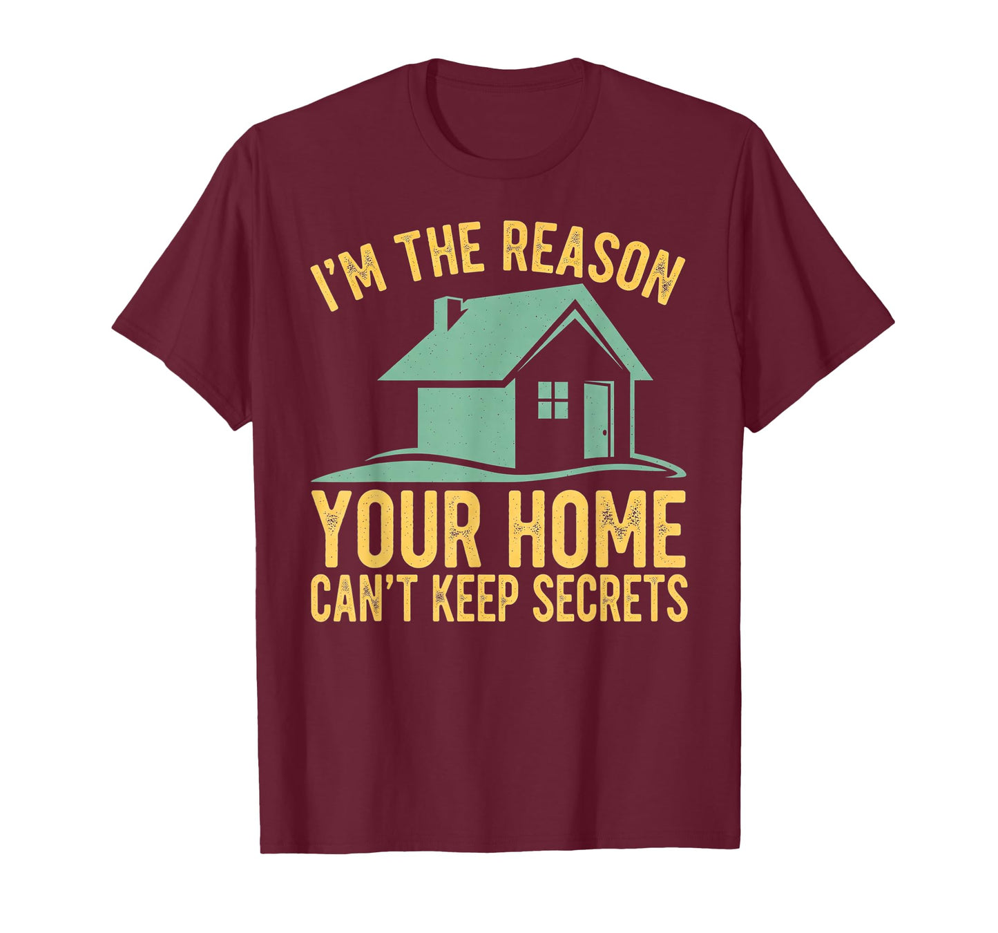 Funny Home Inspector T-Shirt