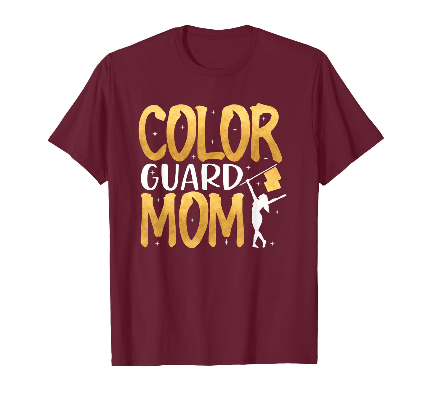 Color Guard Mom Shirt Marching Band School Mommy Mother T-Shirt