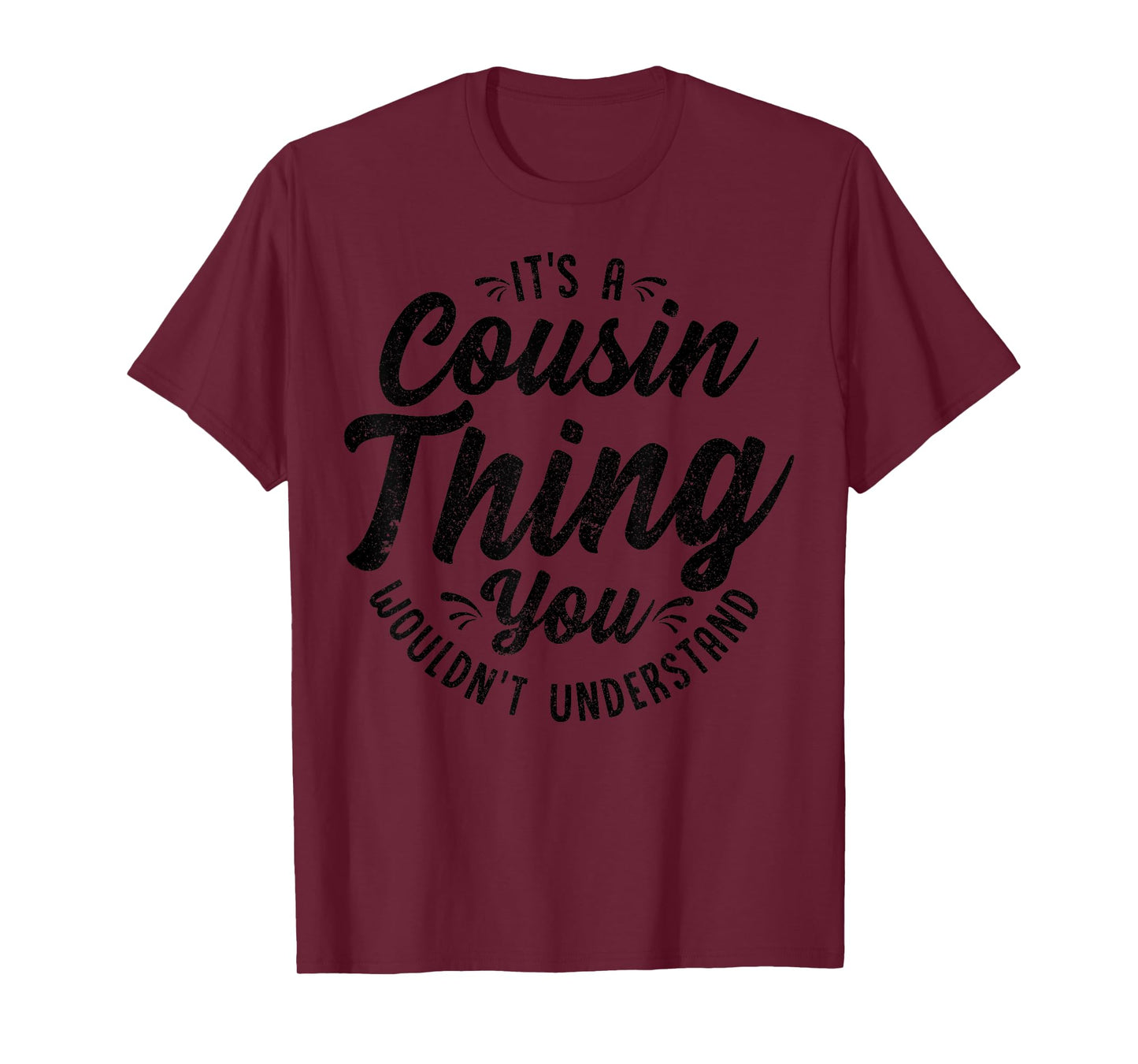 It's A Crazy Cousin Thing Cousin Crew Squad Family Black T-Shirt