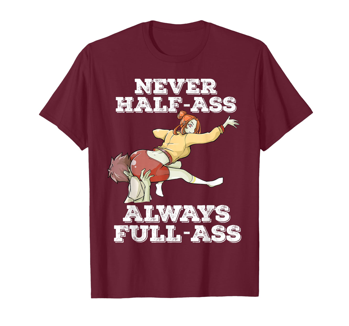Otaku Ahegao Ecchi Etchi Hentai Half Assed Lewd Half-Assed T-Shirt