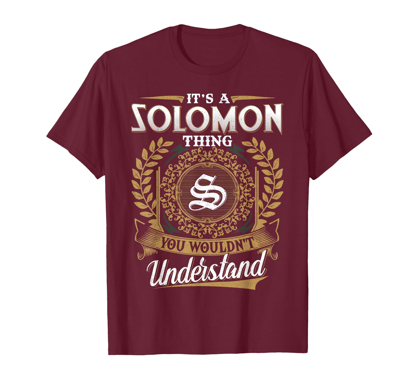 It's A SOLOMON Thing You Wouldn't Understand Name Classic T-Shirt