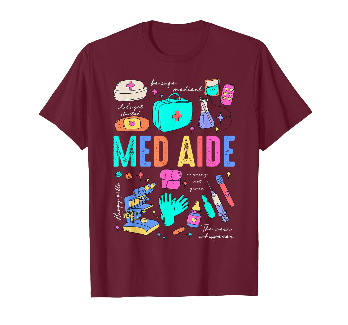 Retro Med Aide Certified Medication Aide Nursing Med Tech T-Shirt