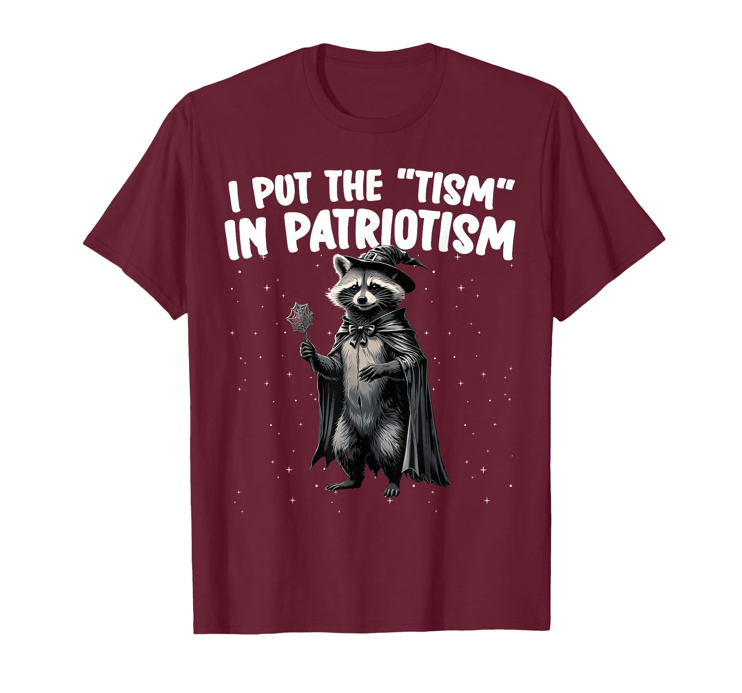 I Put The Tism in Patriotism Hallowee Raccoon American T-Shirt