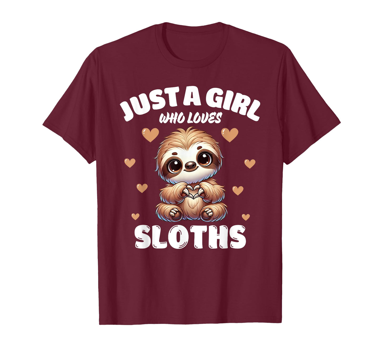 Just A Girl Who Loves Sloths, Cute Sloth Lovers T-Shirt