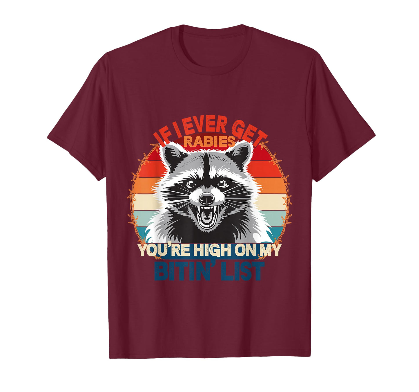 If I Ever Get Rabies Retro Vintage Funny Raccoon T-Shirt