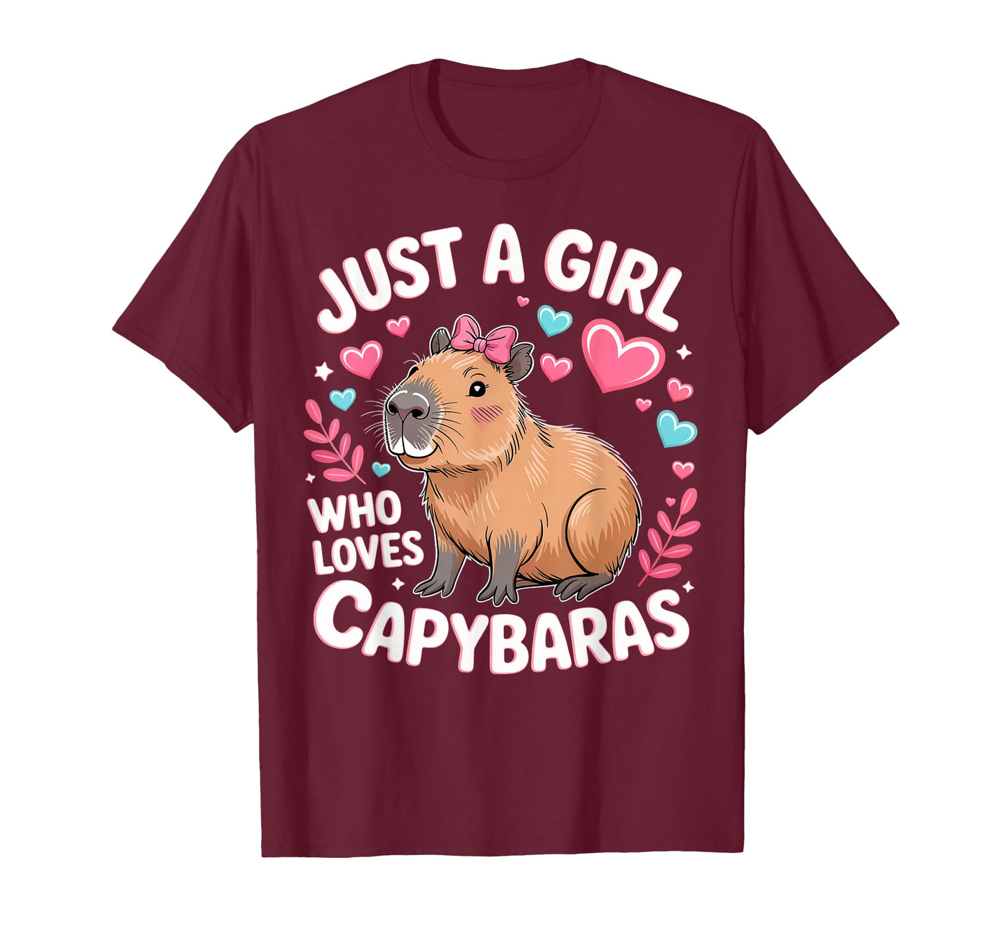 Just A Girl Who Loves Capybaras Funny Capybara Gifts T-Shirt