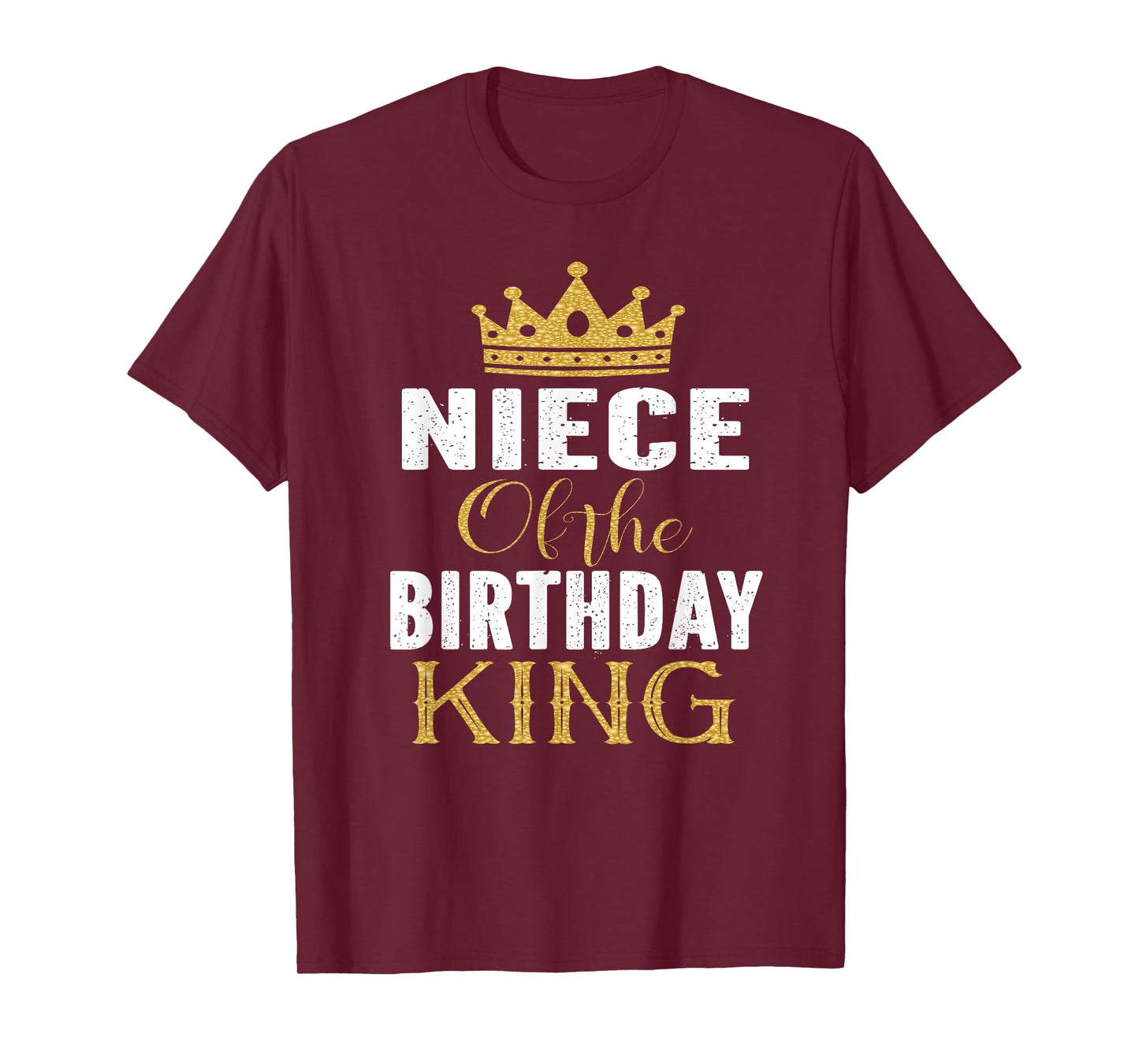 Niece Of The Birthday King Bday Party Gift For Him T-Shirt
