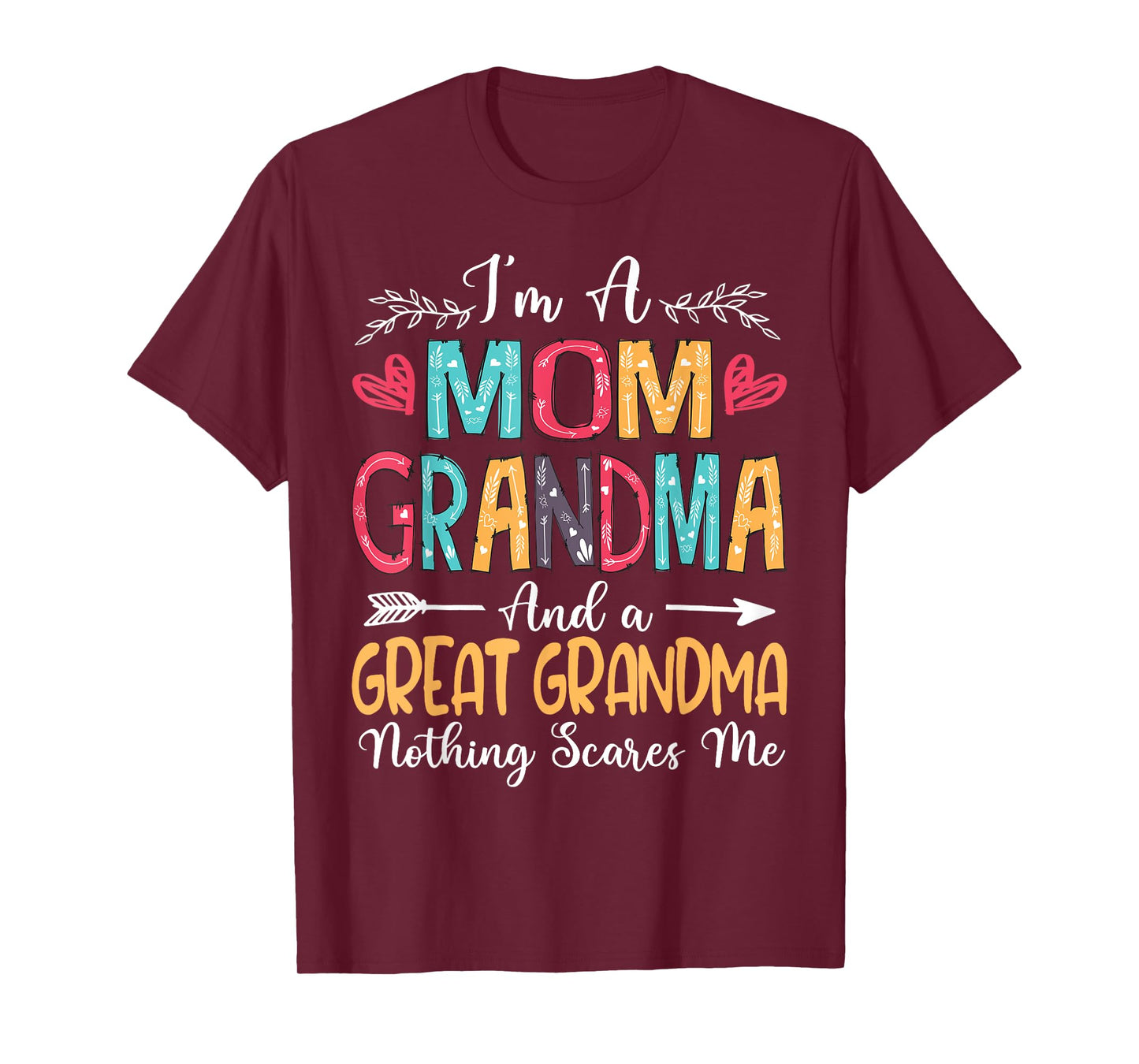 I'm A Mom Grandma Great Grandma Happy Mother's Day 2025 T-Shirt