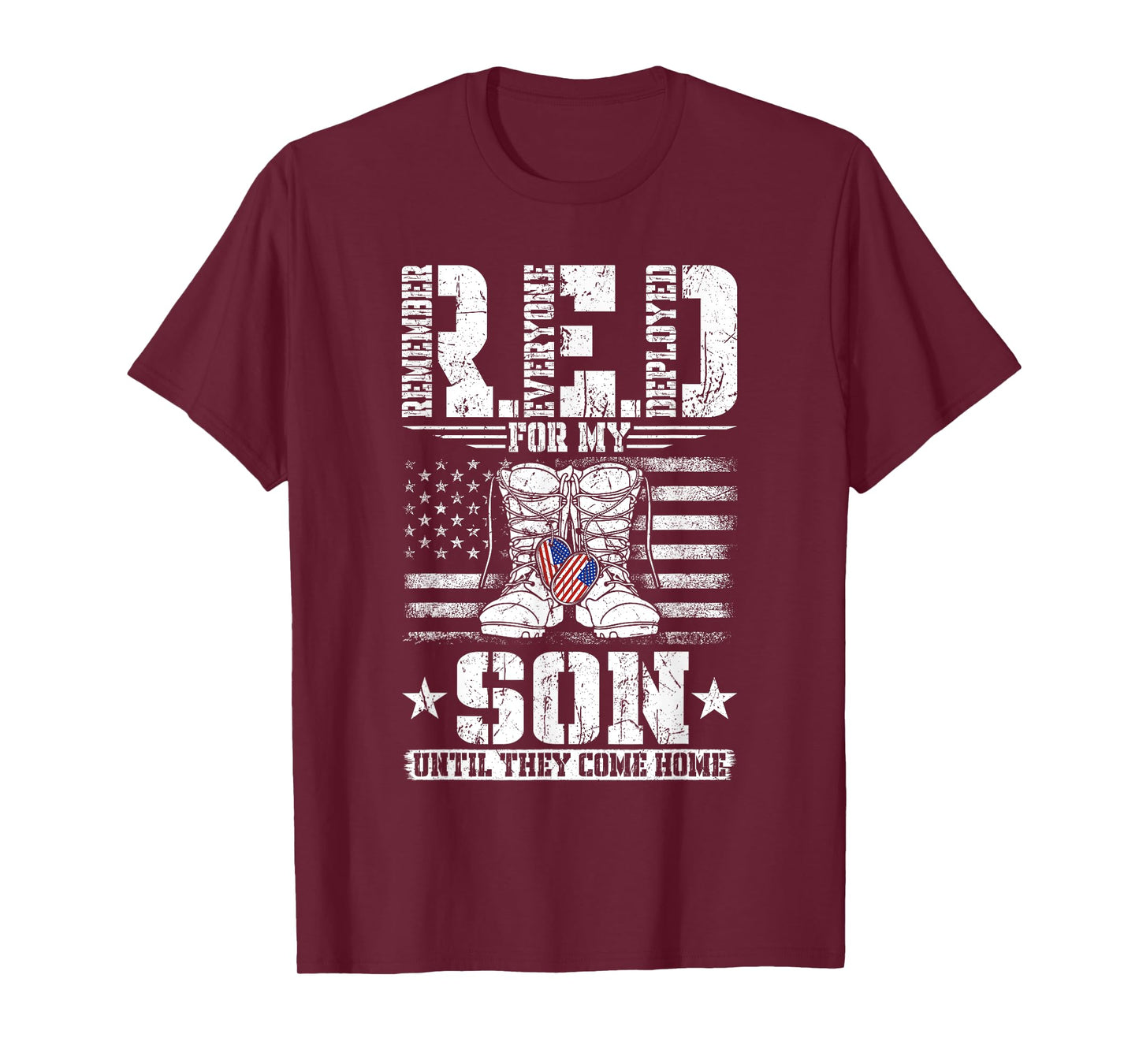 RED for my Son Remember Everyone Deployed RED T-Shirt