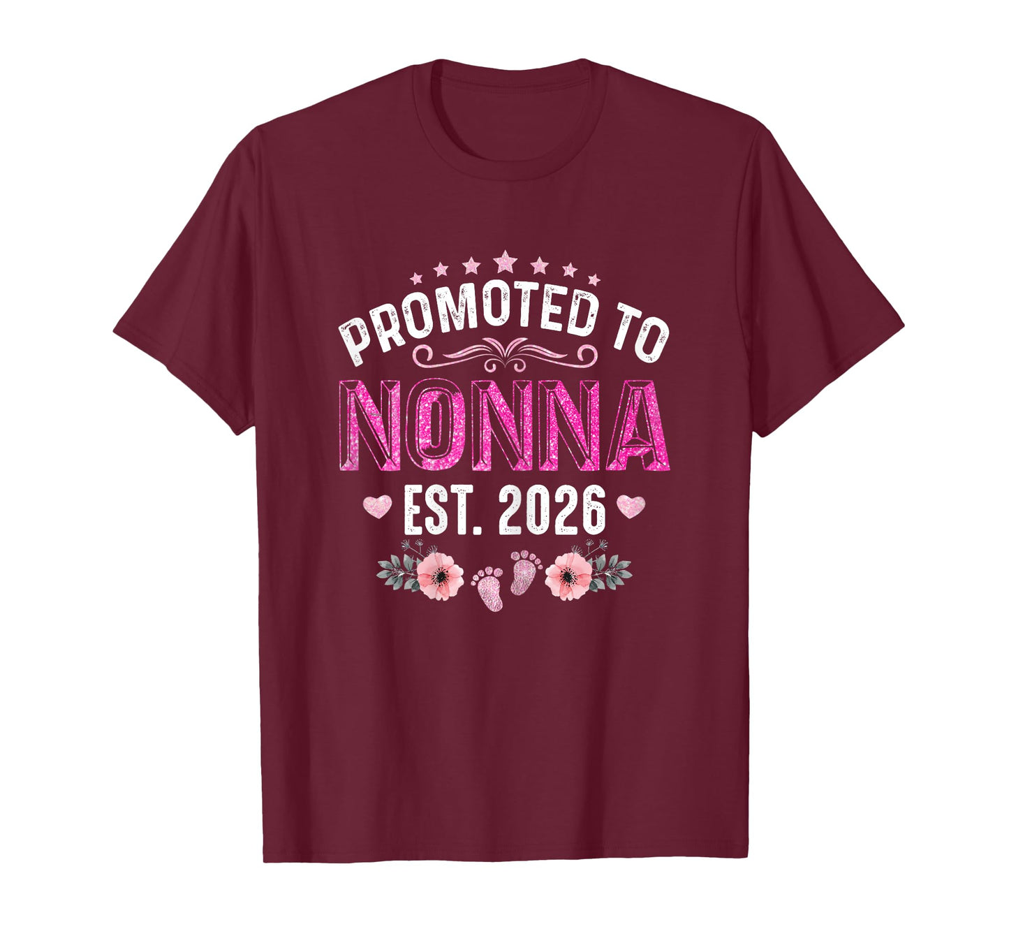 Promoted to Nonna Est. 2026 Funny Floral Mother's Day T-Shirt