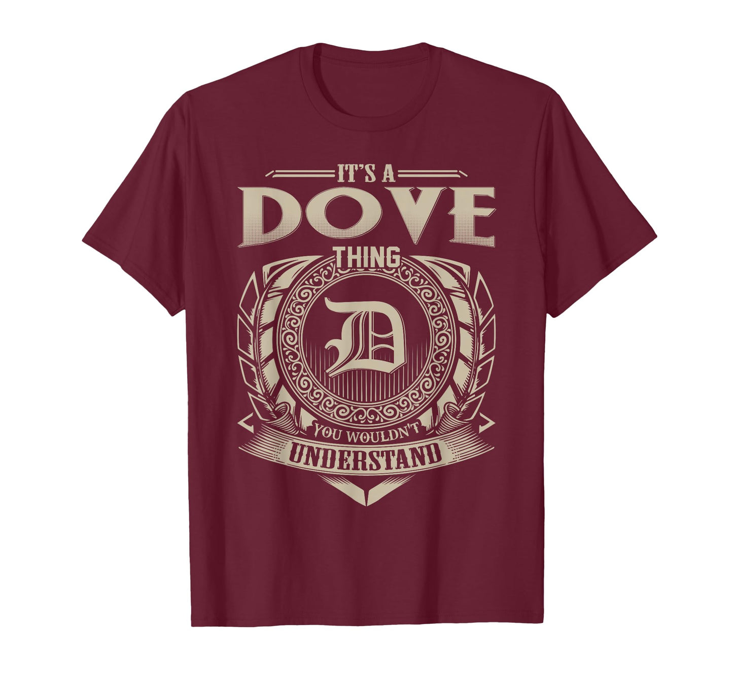 It's A DOVE Thing You Wouldn't Understand Name Vintage T-Shirt