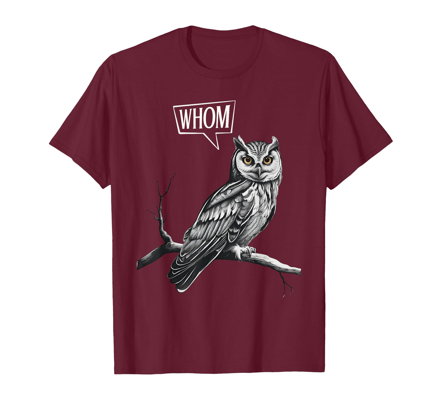 Funny Owl Whom Grammar Pun English Teacher Humor T-Shirt
