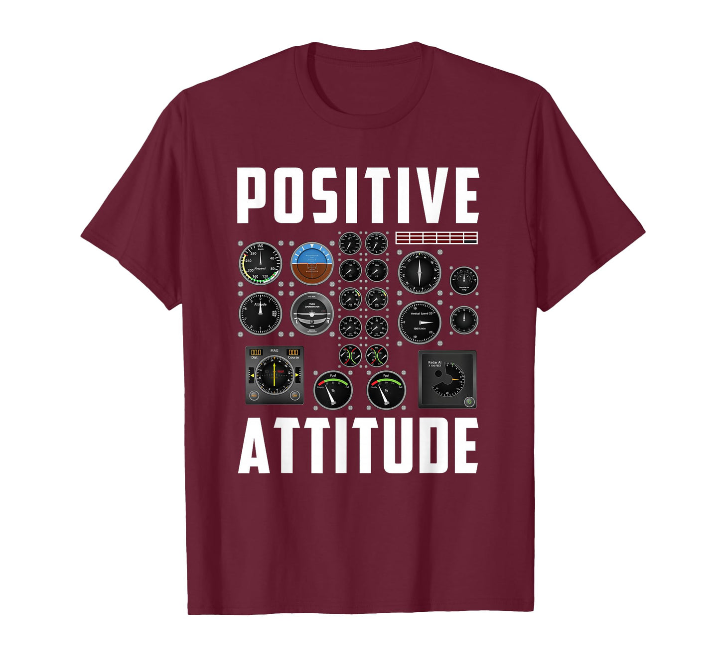 Positive Attitude Pilot T-Shirt