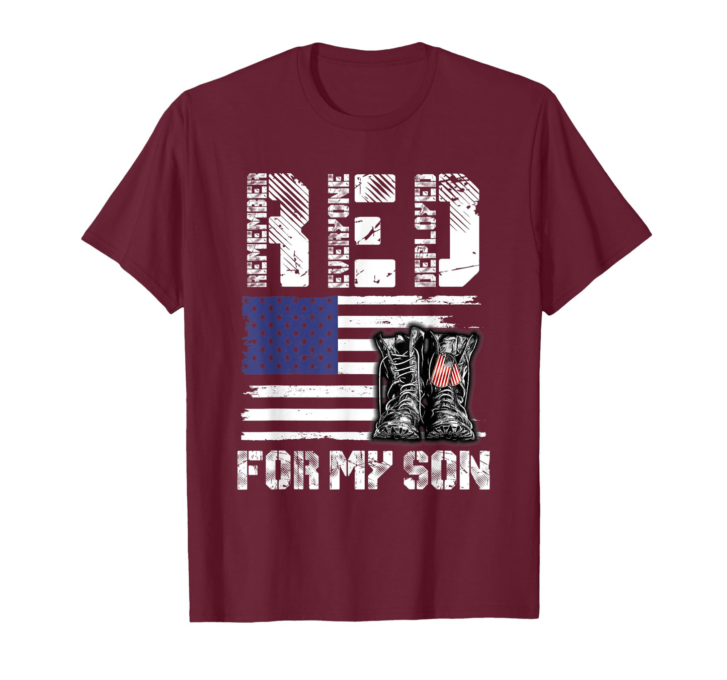 RED Friday For My Son Remember Everyone Deployed Military T-Shirt