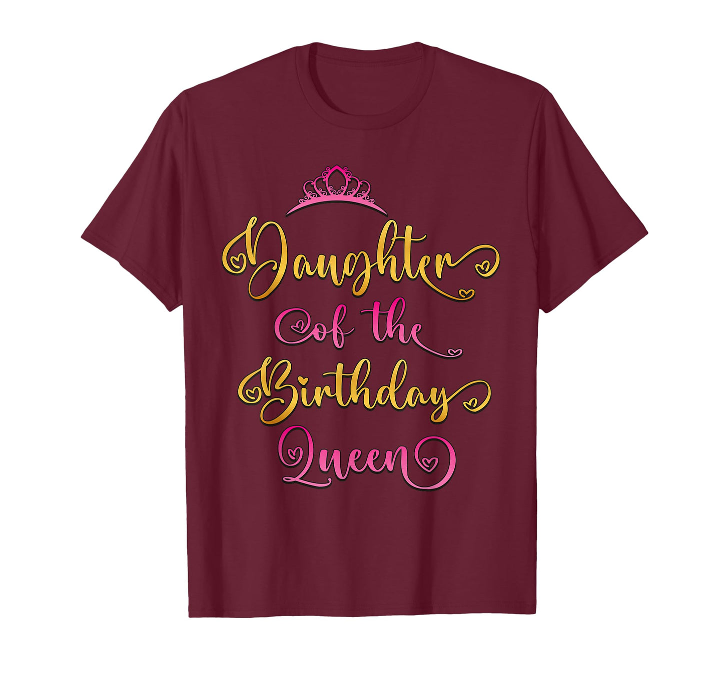 Daughter of The Birthday Queen Bday Party T-Shirt