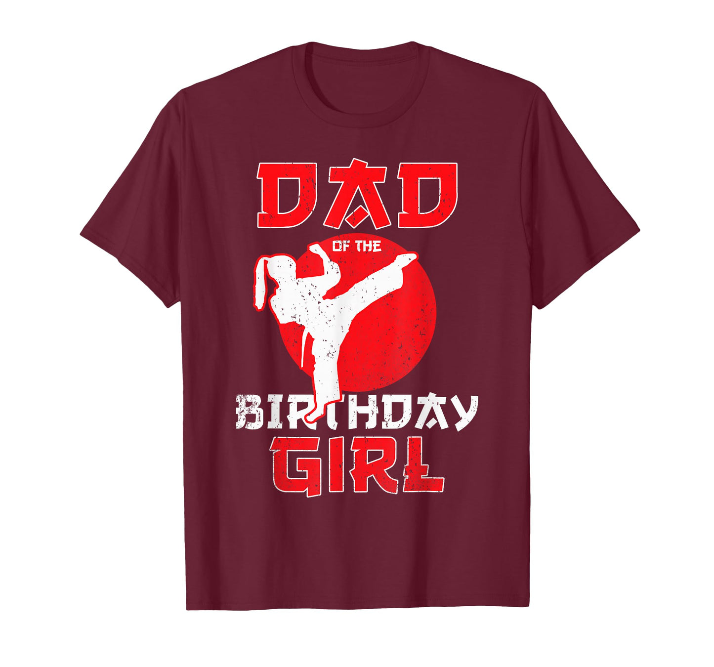 Dad Of The Birthday Karate Taekwondo Girl Martial Arts T-Shirt