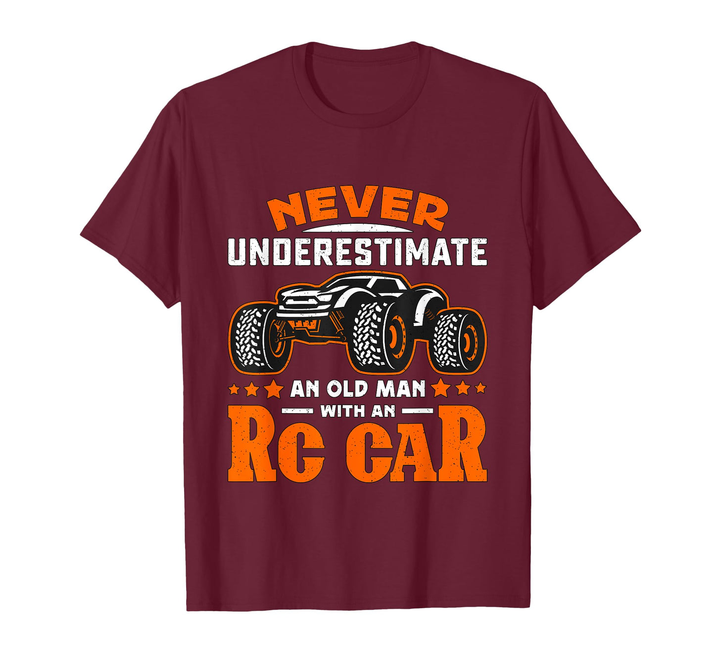 Never Underestimate An Old Man With RC Car RC Model Racing T-Shirt