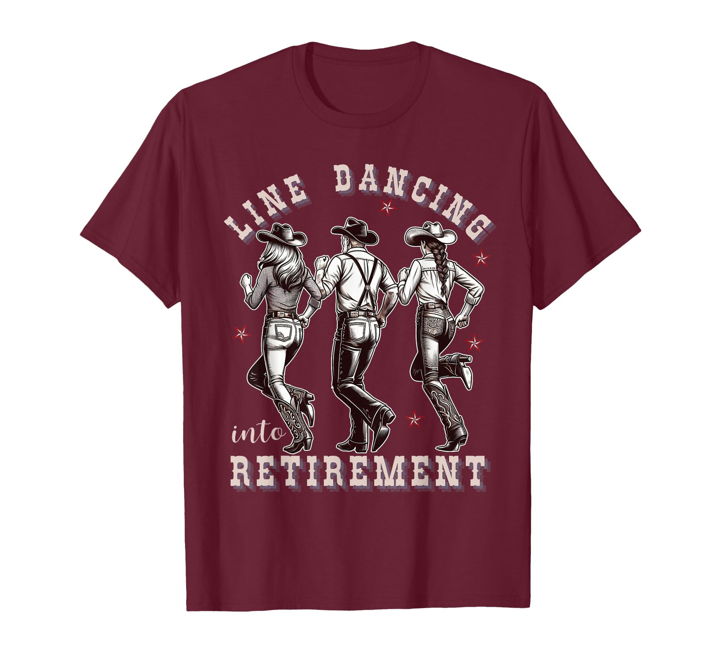 Line Dancing into Retirement Western Cowboy Cowgirl Dance T-Shirt