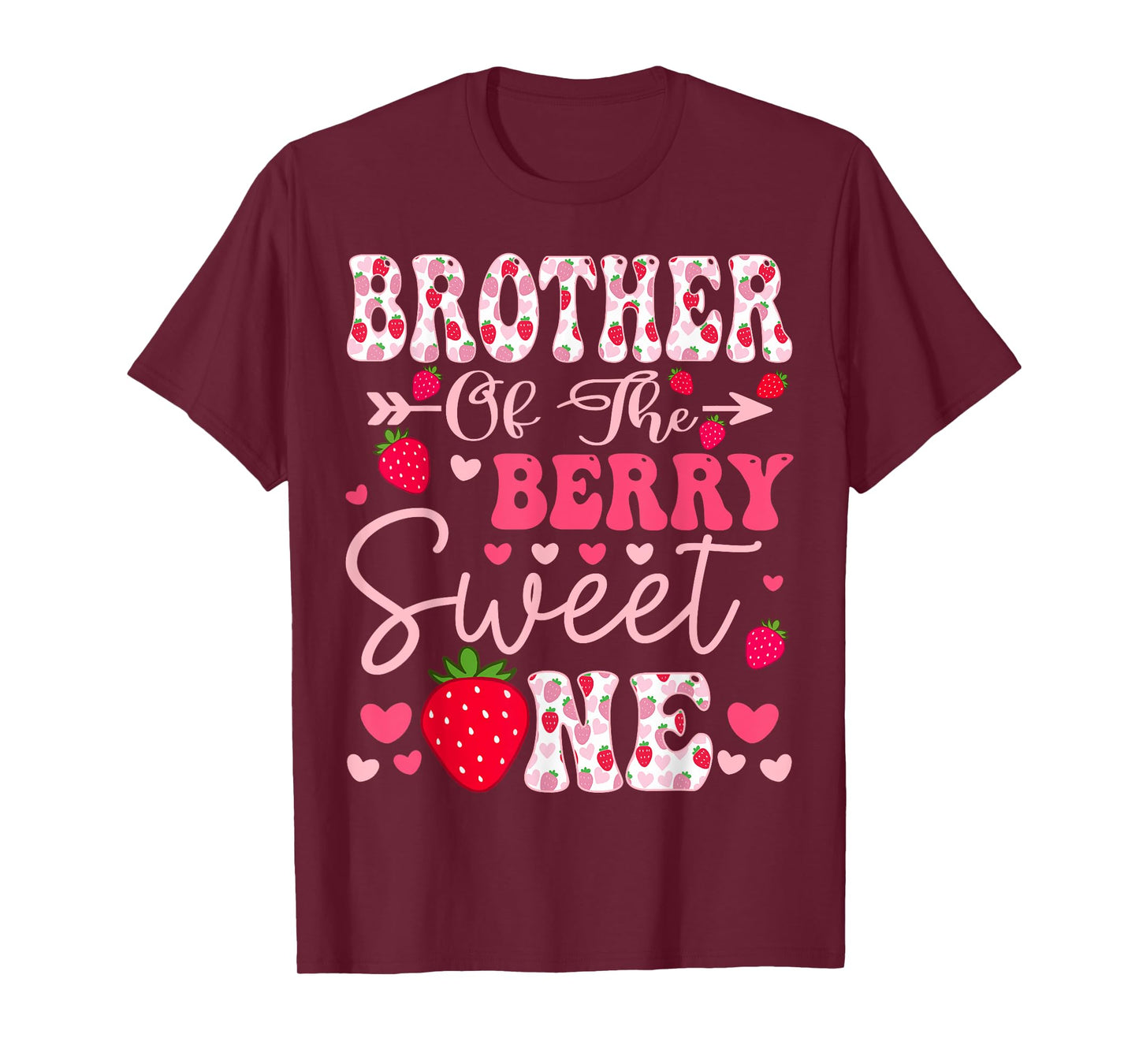 Brother Of The Berry Sweet One Strawberry 1St Birthday T-Shirt