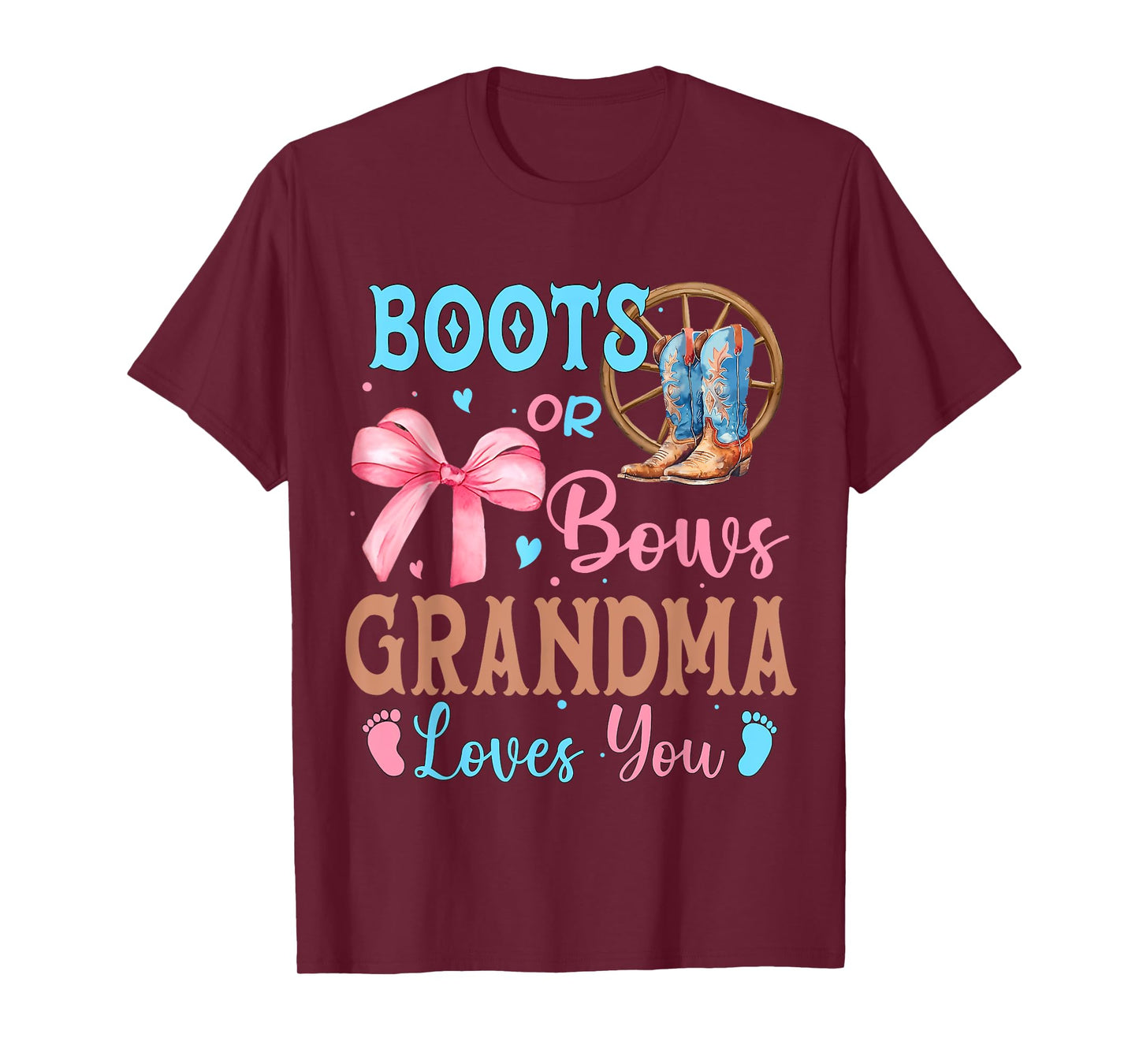 Boots or Bows Gender Reveal Decorations Grandma Loves You T-Shirt