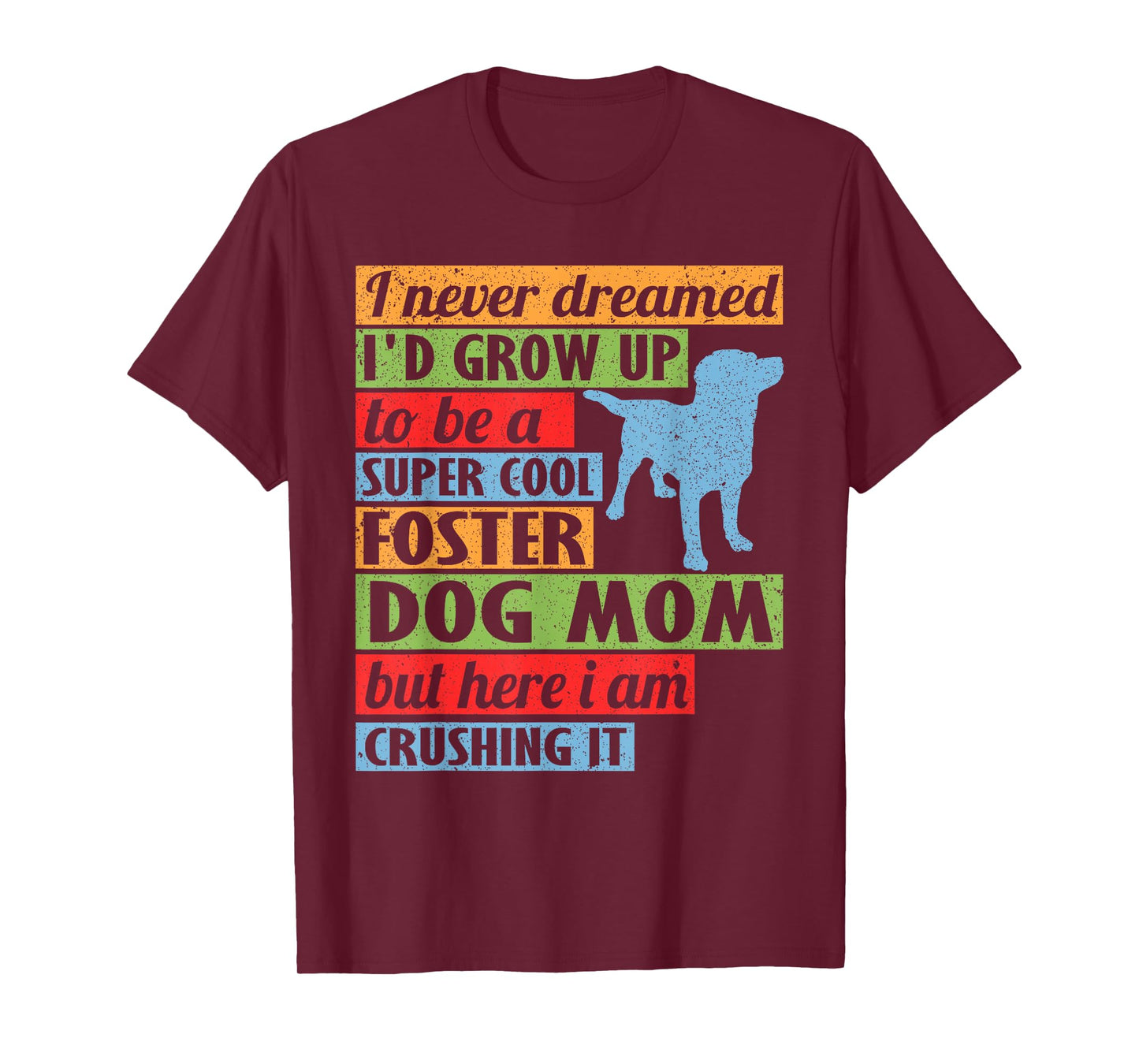 Cool Foster Dog Mom Rescue Dog T-Shirt for Men Women