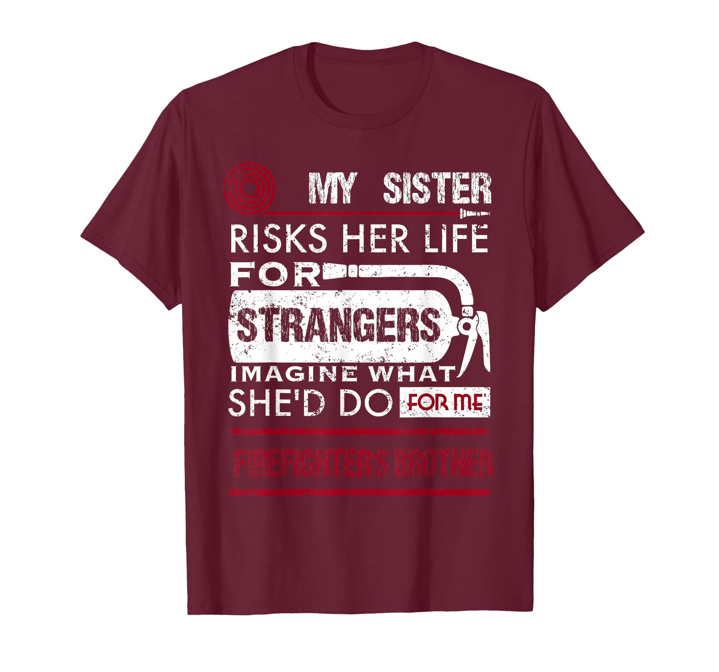 My Sister Is A Female Firefighter Hero Firefighter Kids Tee T-Shirt