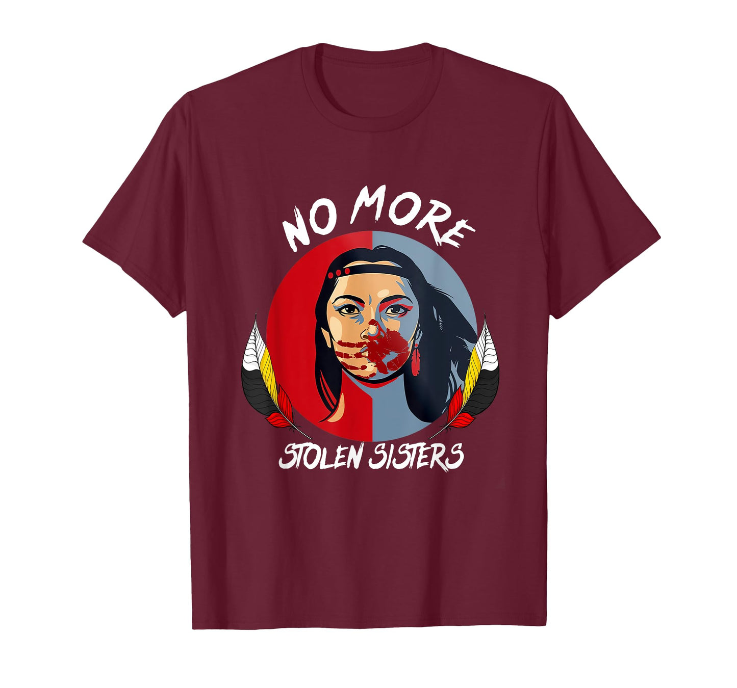 No More Stolen Sister MMIW Indigenous Red Hand T-Shirt