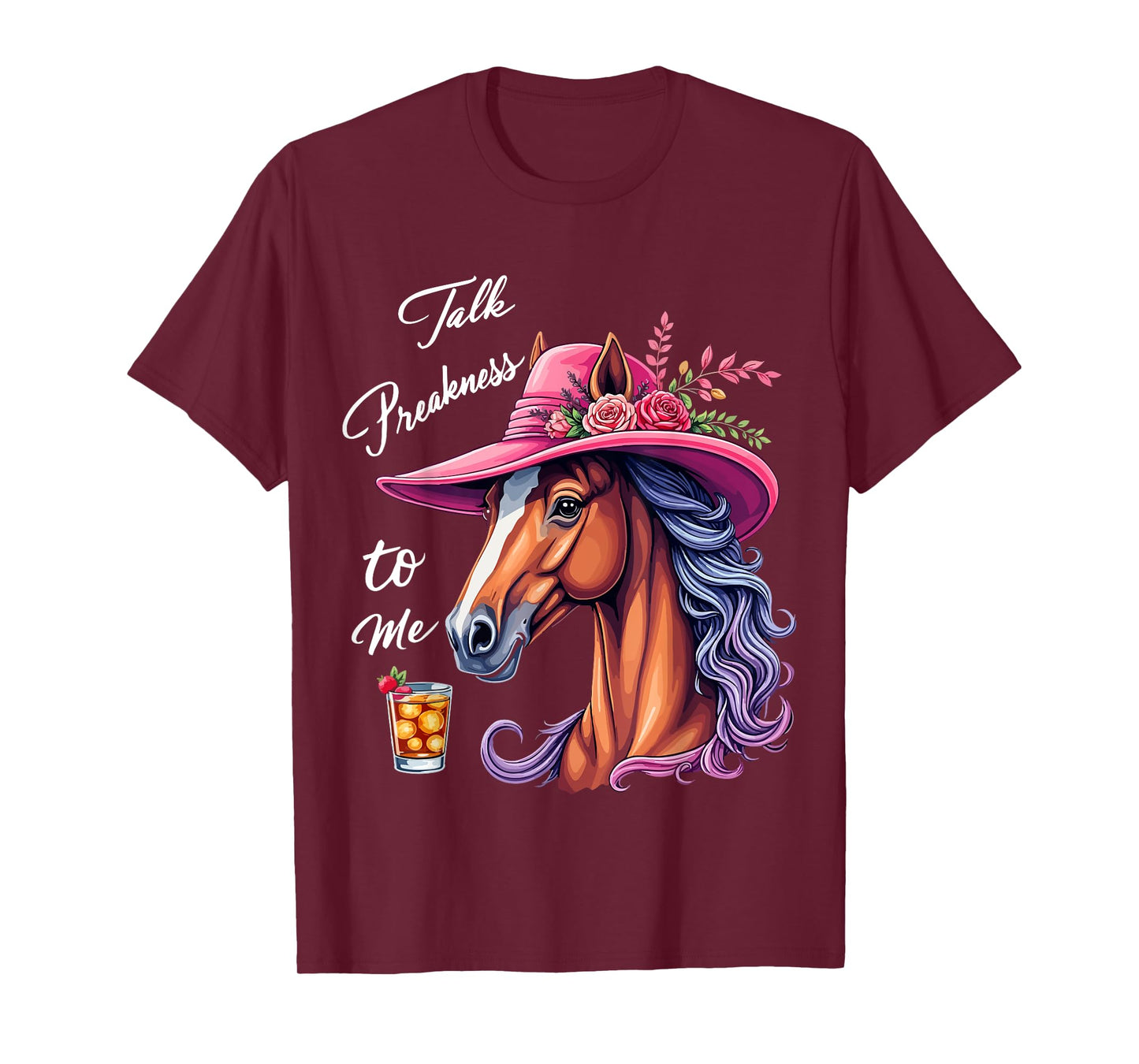 Talk Preakness To Me Funny Racing Horse T-Shirt