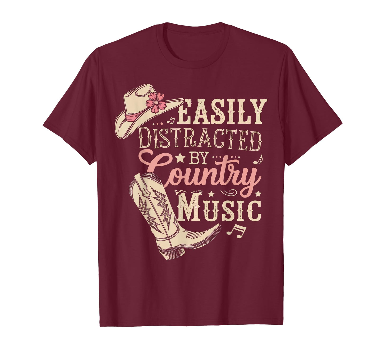 Easily Distracted By Country Music T-Shirt
