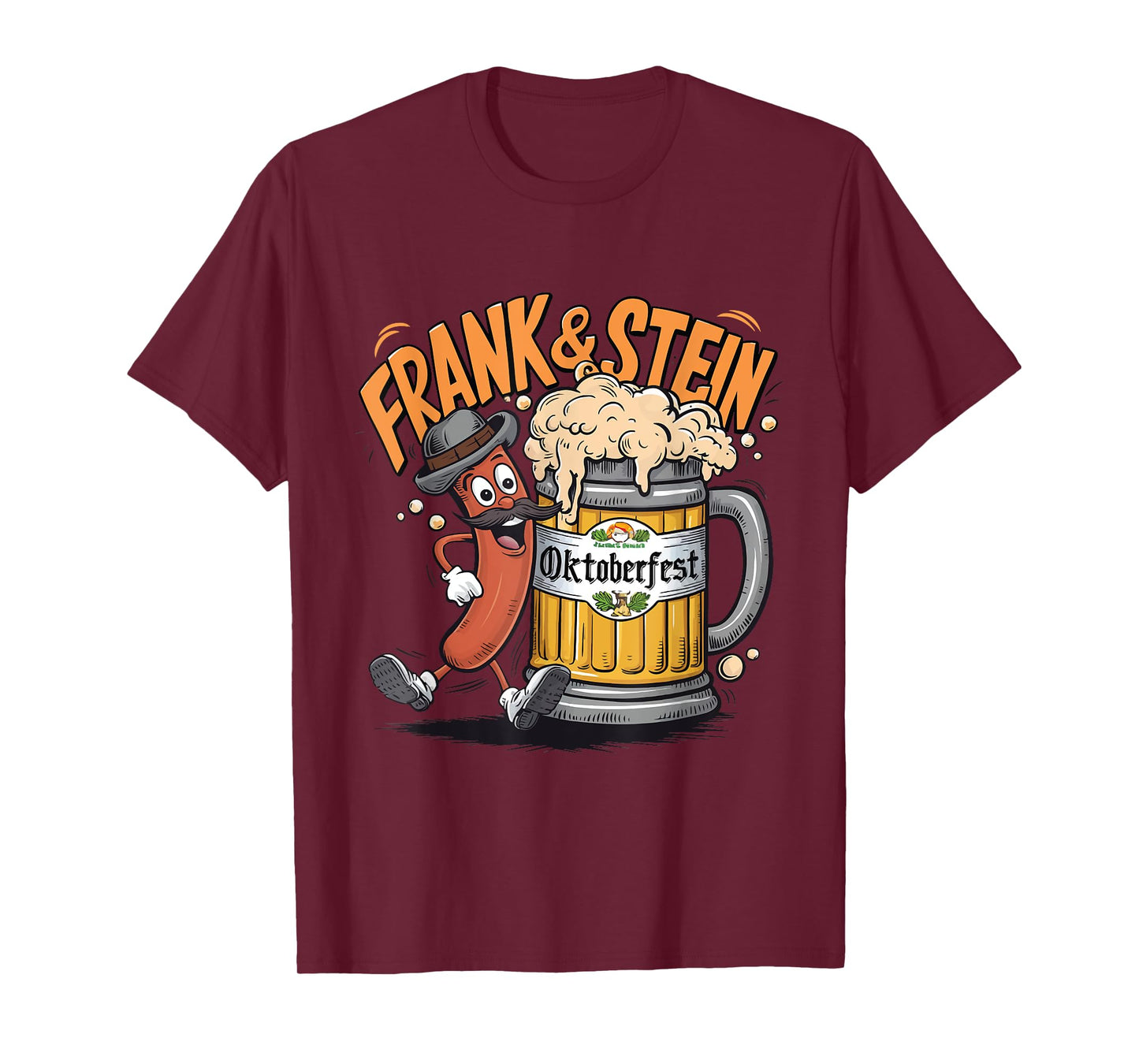 Frank & Stein Oktoberfest Funny German Bratwurst And Beer T-Shirt