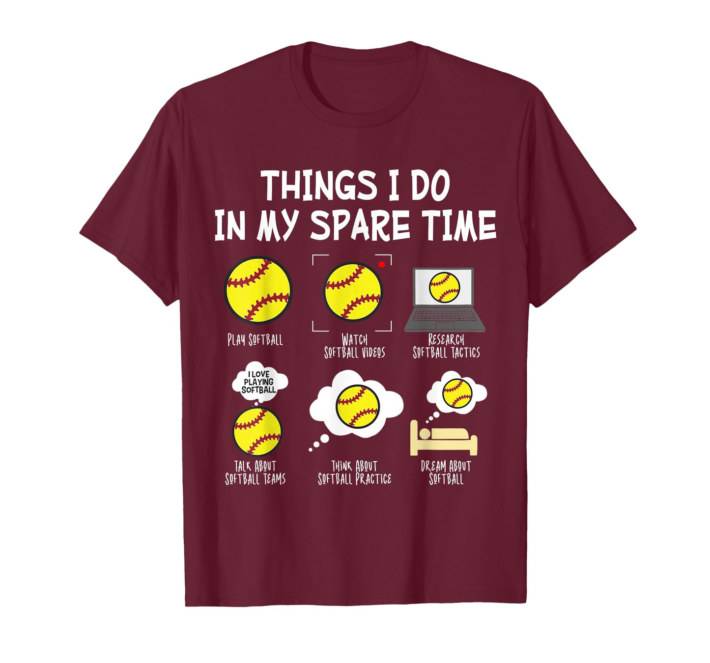 Softball Things I Do in My Spare Time T-Shirt