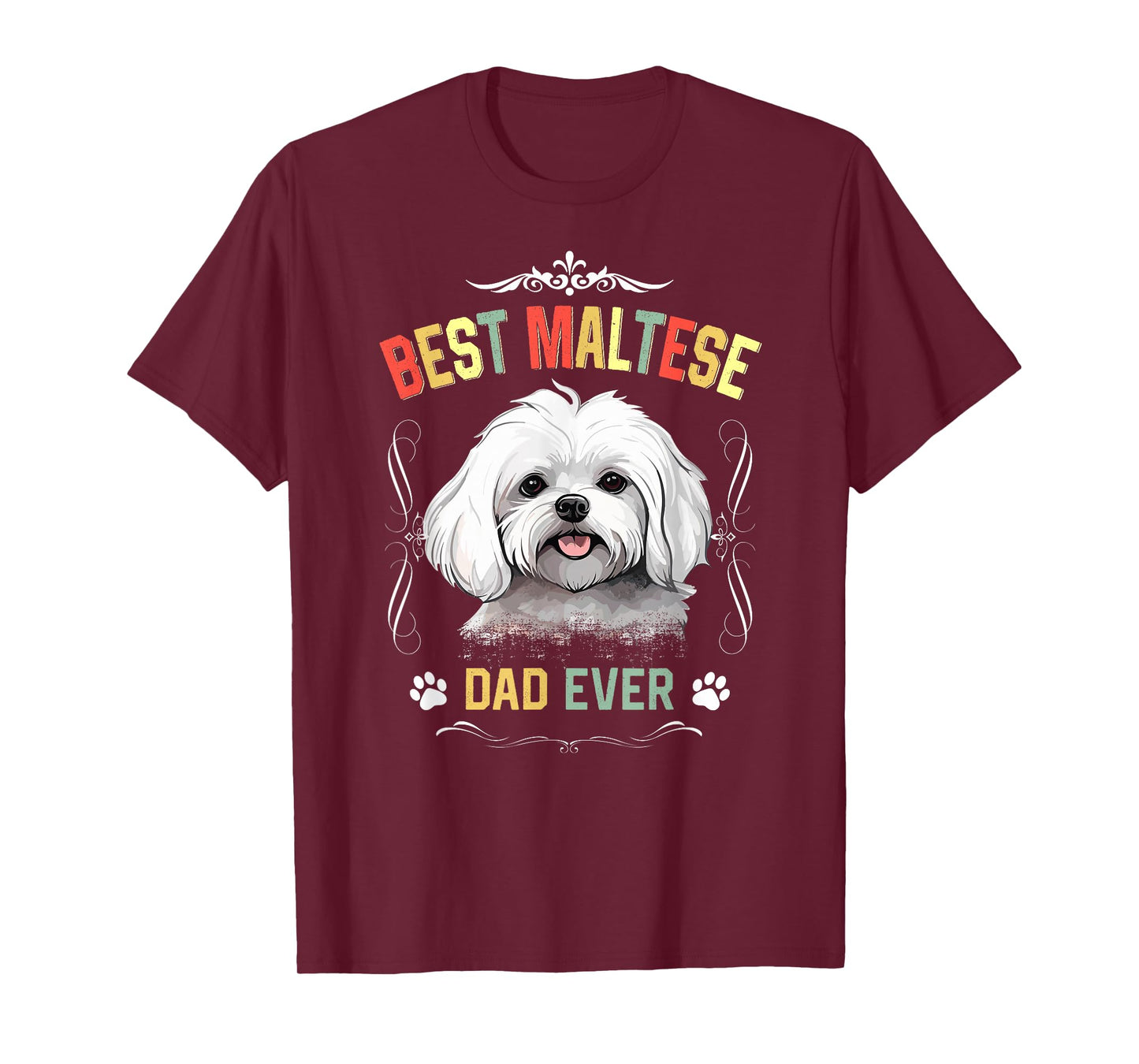 Maltese Dad Ever Vintage Father's Day Dog Lover T-Shirt