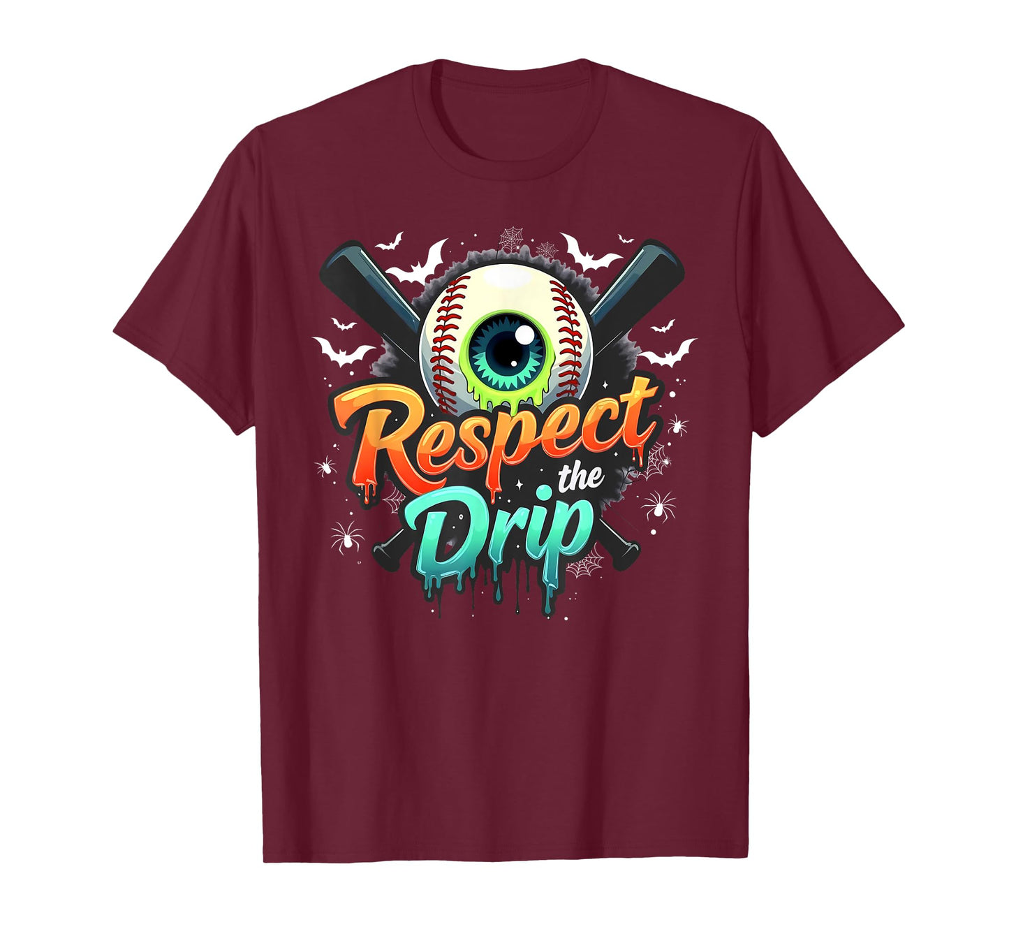 Respect The Drip Baseball Bats Halloween Drippy Skull Eye T-Shirt