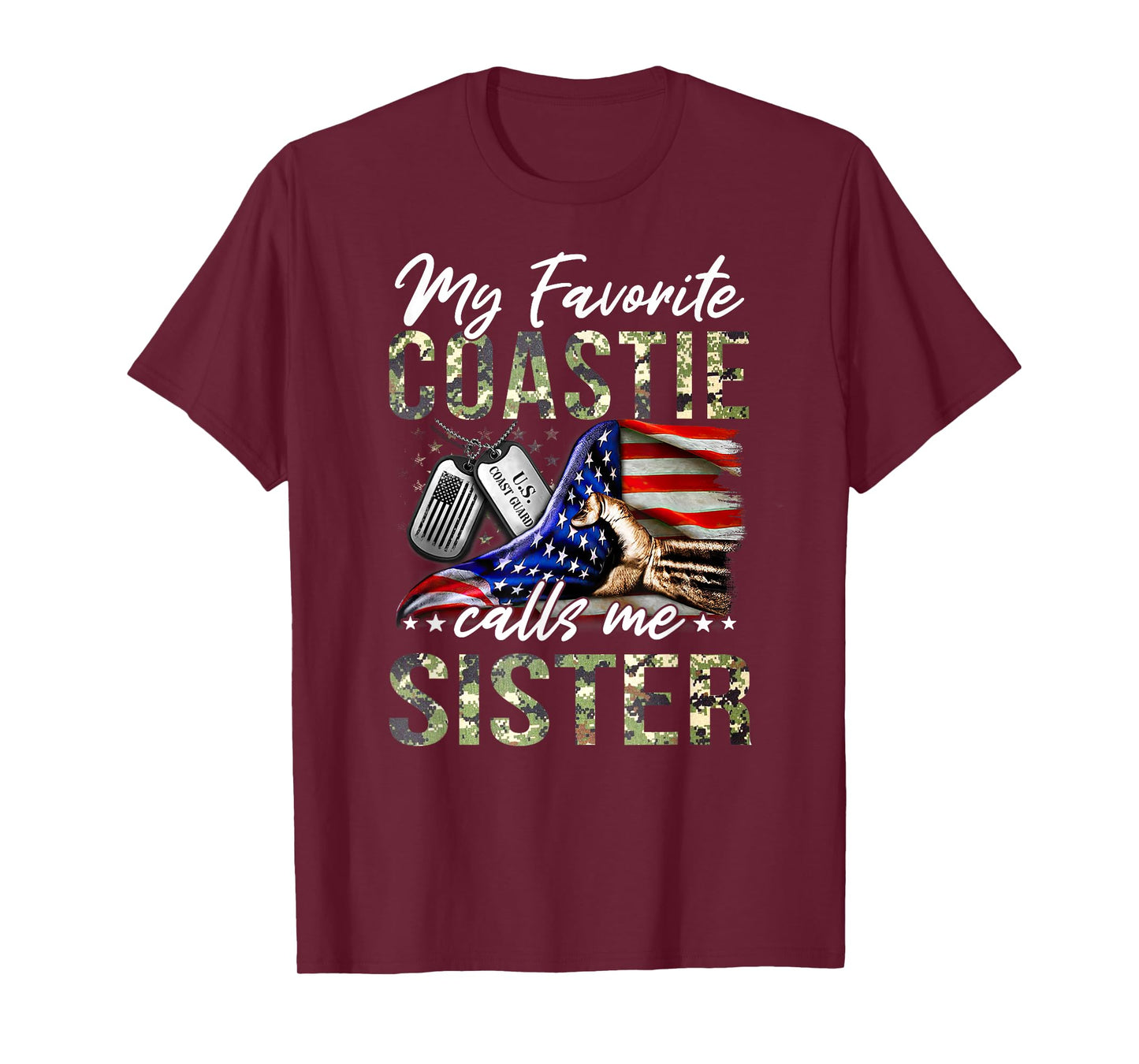 My Favorite Coastie Calls Me Sister Proud US Coast Guard T-Shirt