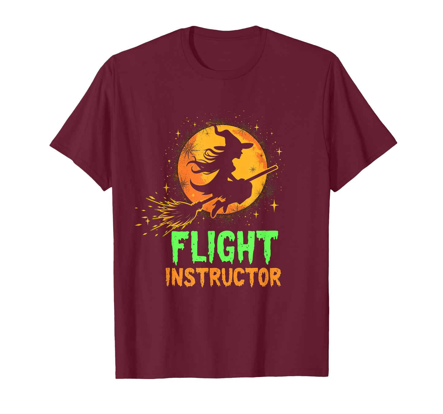 FLIGHT INSTRUCTOR Witch Broomstick T-Shirt