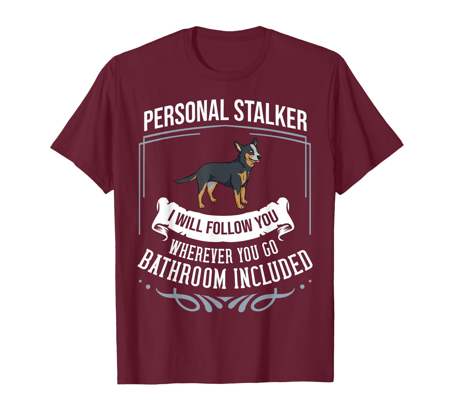 Australian Cattle Dog Heeler Puppies Owner Lover T-Shirt