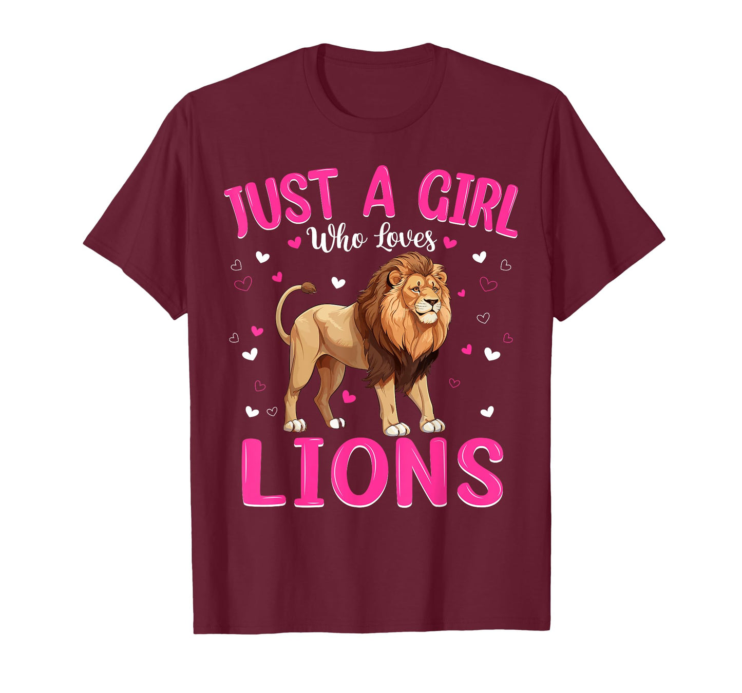 Just A Girl Who Loves Lions Women Girls Cute Lion T-Shirt