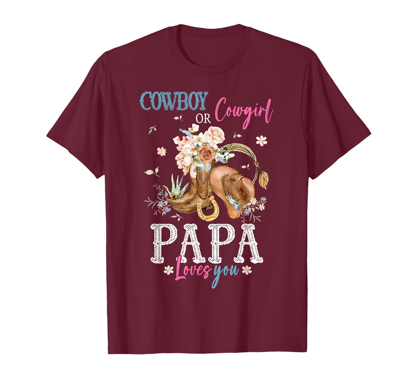 Cowboy or Cowgirl Gender Reveal Party Announcement Papa T-Shirt