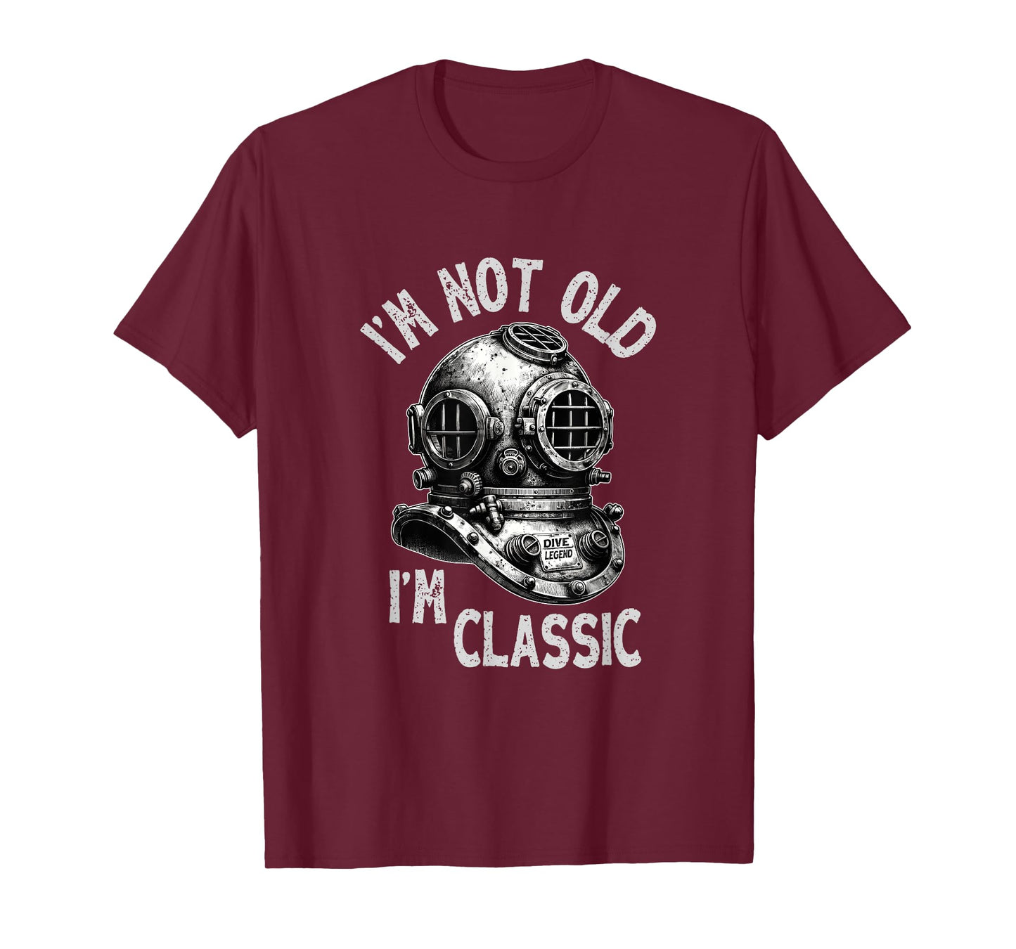 Scuba Diving Gear - I'm Not Old I'm Classic Funny Scuba Dive T-Shirt