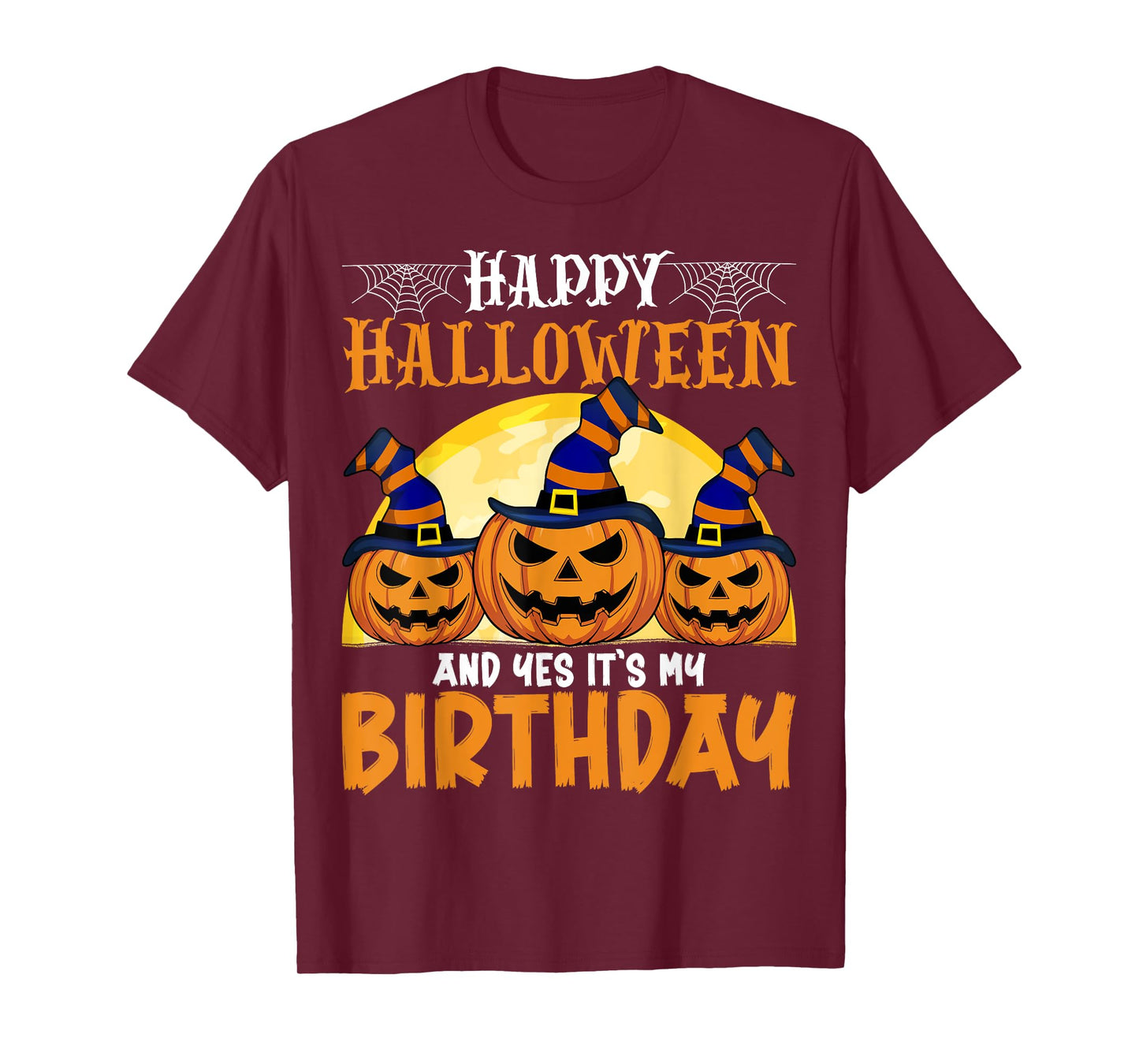 Happy Halloween It's My Birthday Ghost Pumpkin Witch Hat T-Shirt