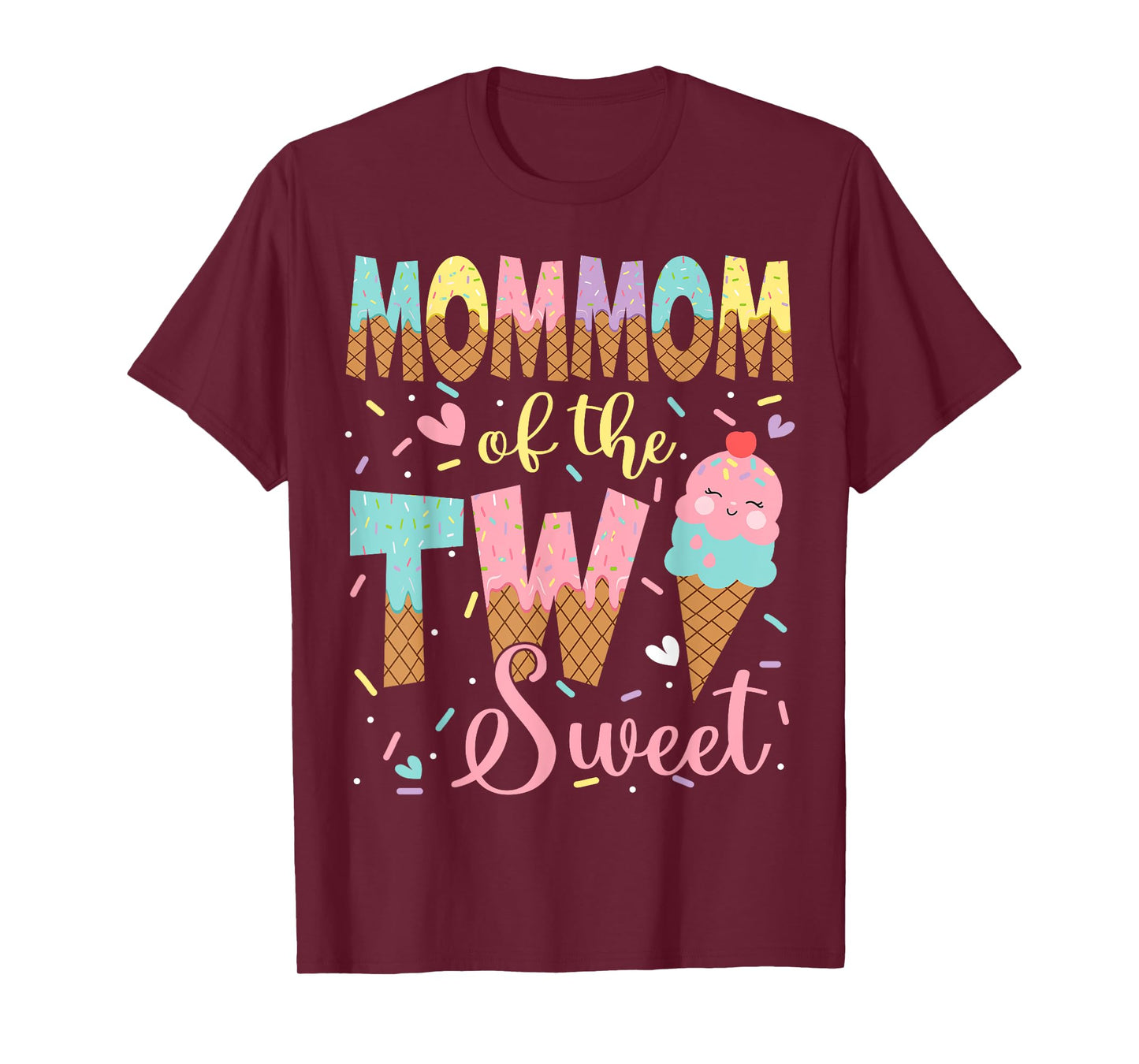MomMom Of The Two Sweet 2Nd Birthday Girl Ice Cream T-Shirt