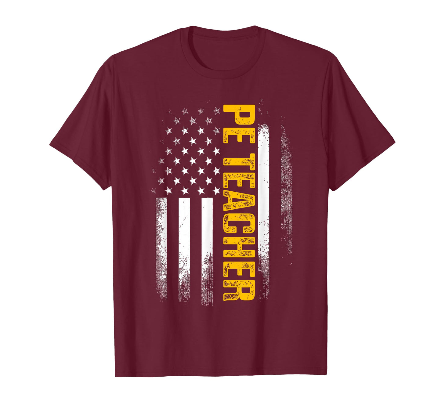 PE Physical Education Teacher Flag Gifts Men Women T-Shirt