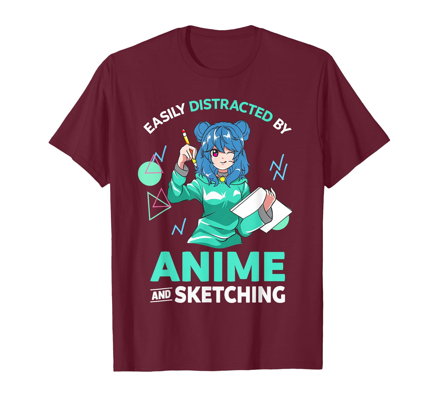 Easily Distracted by Anime and Sketching Anime Girl Drawing T-Shirt