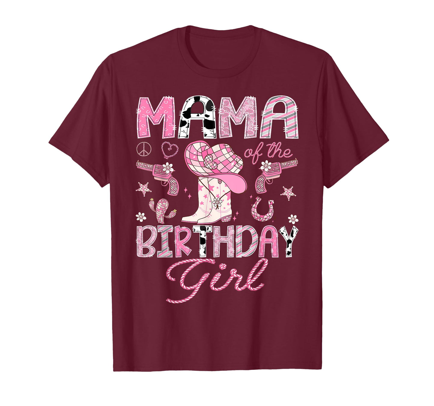 Mama Of the Birthday Girl Pink CowGirl Western Rodeo T-Shirt