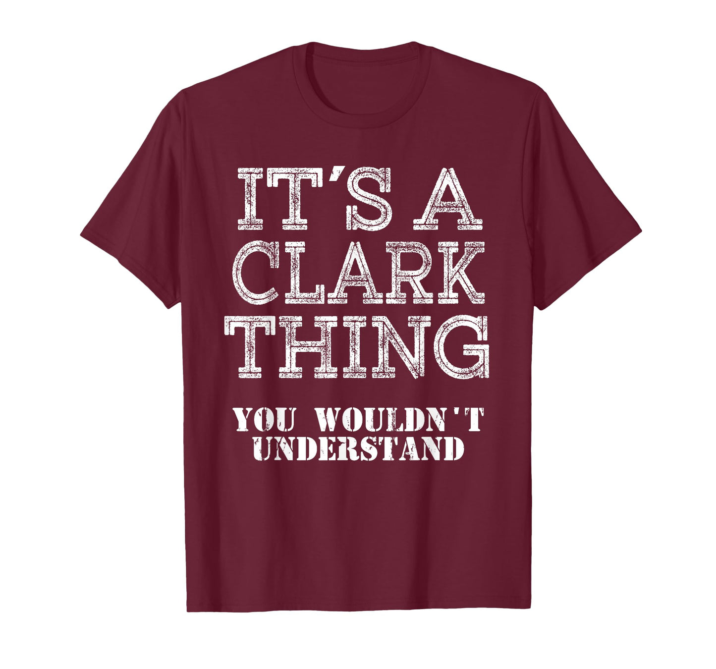 Its A Clark Thing You Wouldnt Understand Matching Family T-Shirt