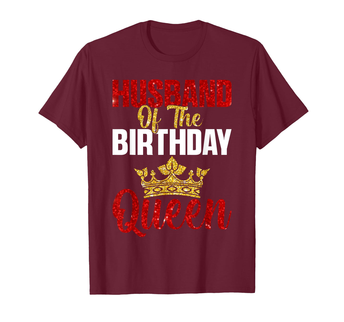 Husband Of The Birthday Queen Party T-Shirt