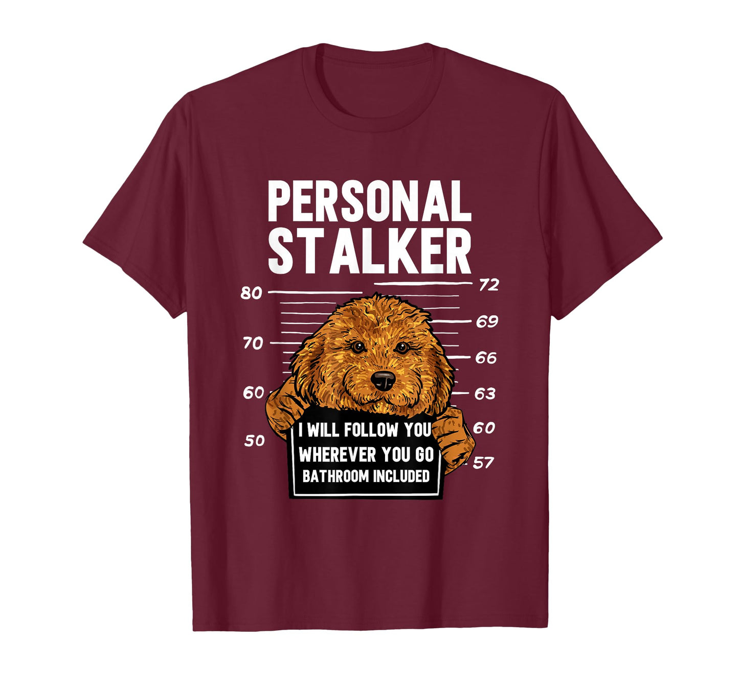 Cavapoo Dog Owner Personal Stalker Cavapoo T-Shirt