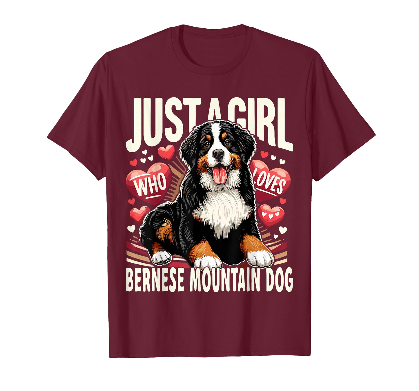 Just a Girl Who Loves Bernese Mountain Berner Dog T-Shirt