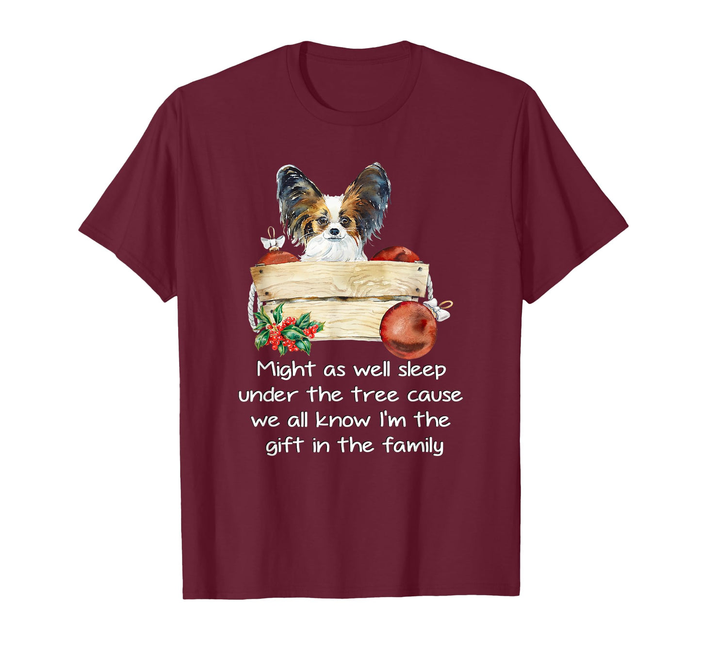 Favorite Family Papillon Puppy Funny Christmas Humor Quote T-Shirt