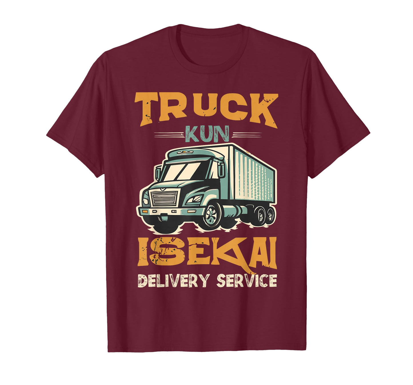 Truck-kun Isekai Delivery Service sekai Express Anime meme T-Shirt